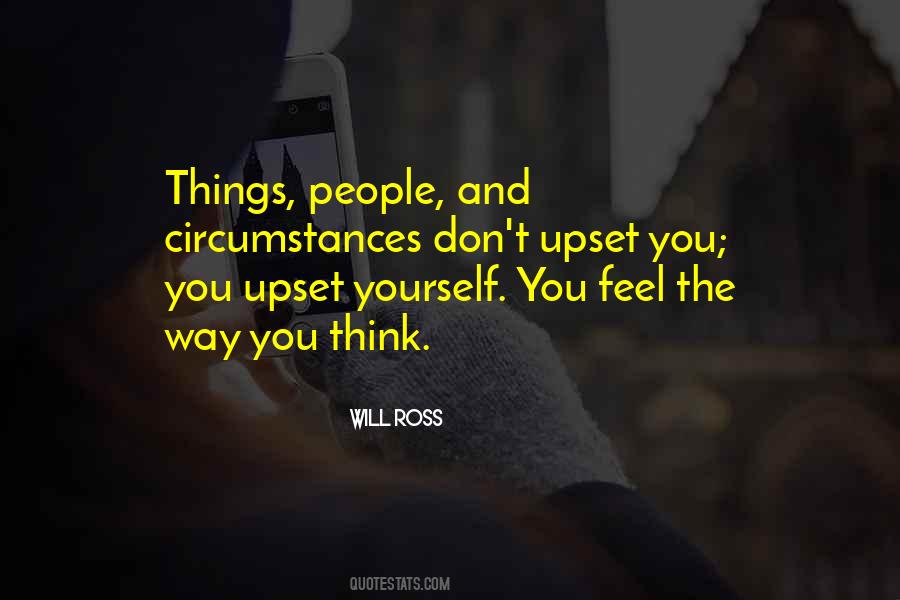 Way You Think Quotes #1611524