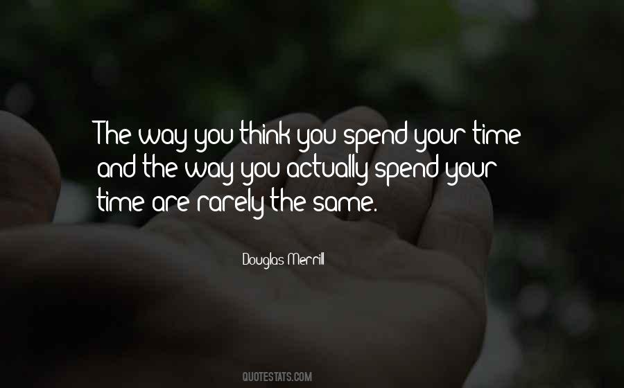 Way You Think Quotes #281885