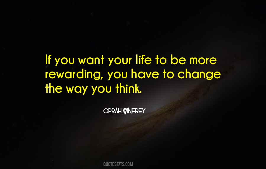 Way You Think Quotes #985204