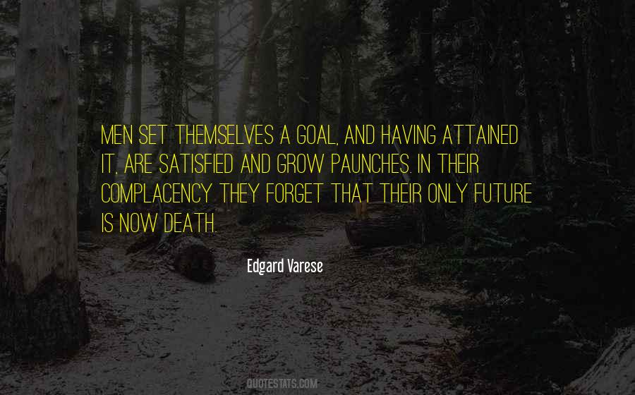 Quotes About Complacency #1110827