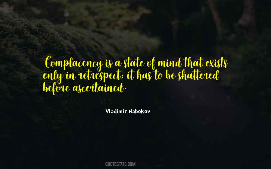 Quotes About Complacency #1165605