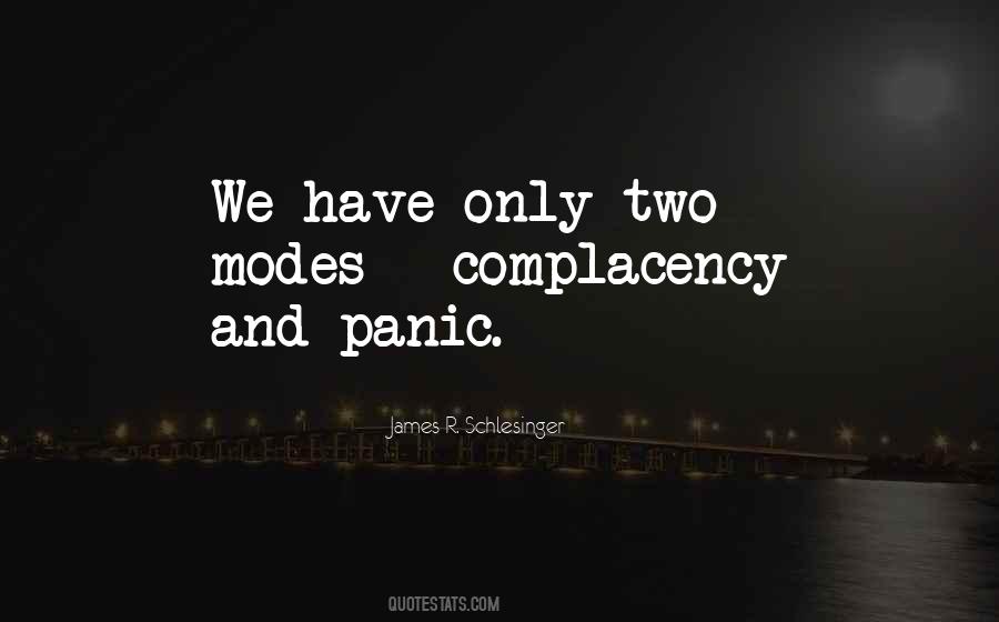 Quotes About Complacency #1319316