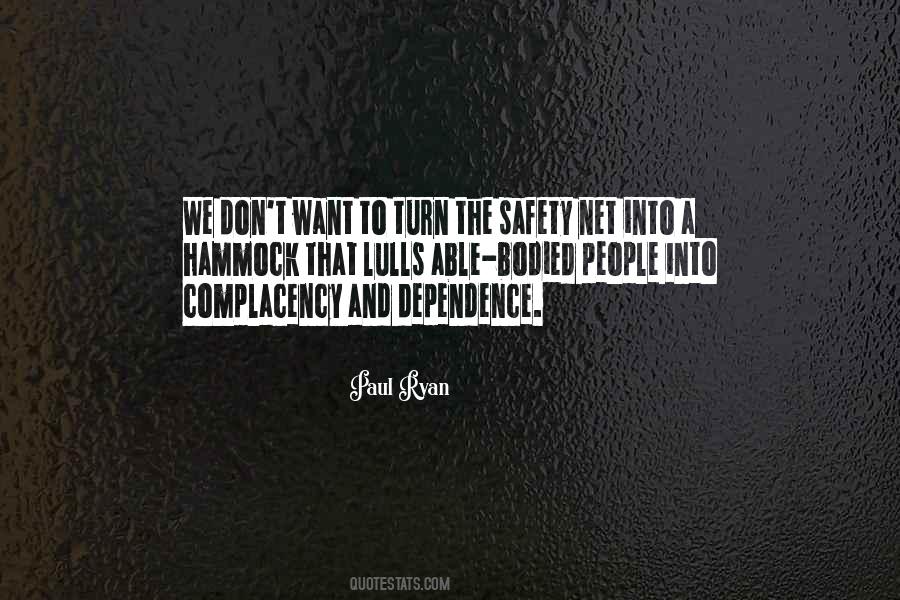 Quotes About Complacency #1373780