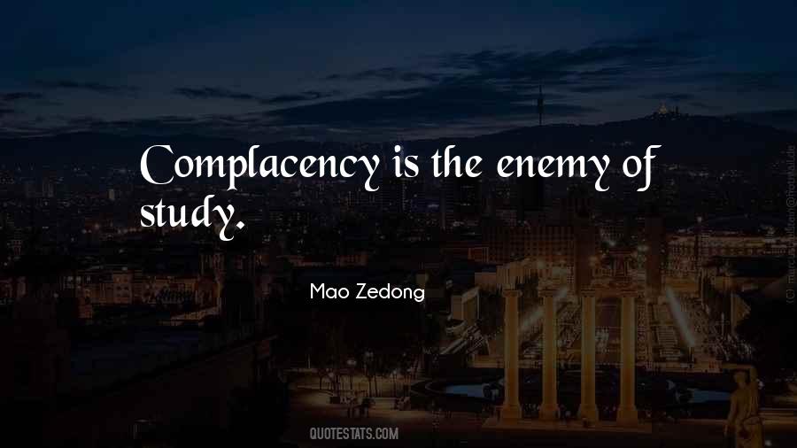 Quotes About Complacency #1800418