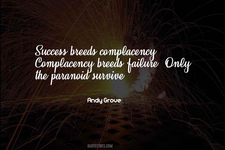 Quotes About Complacency #1869810