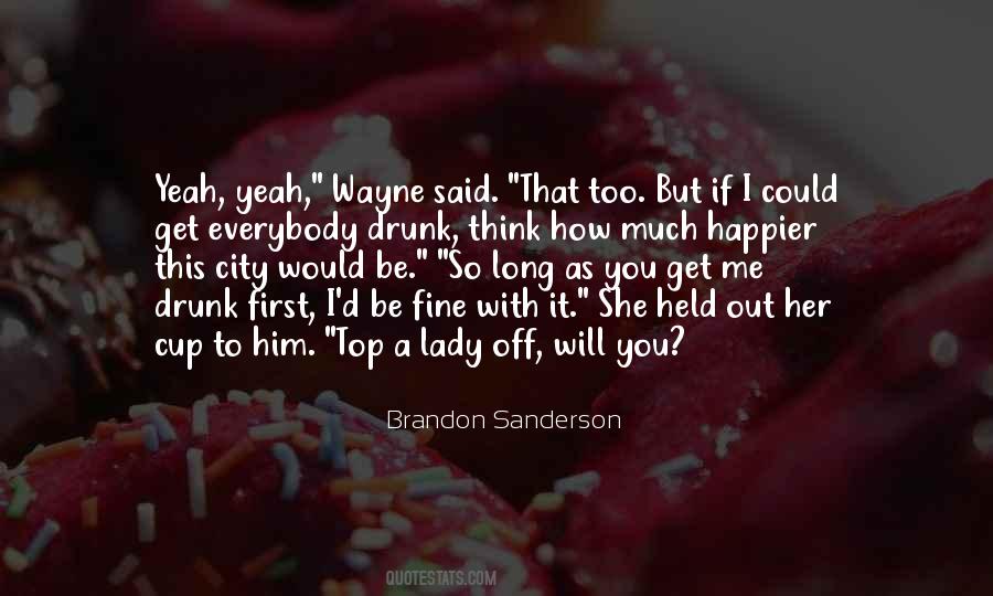 Wayne Quotes #1702142
