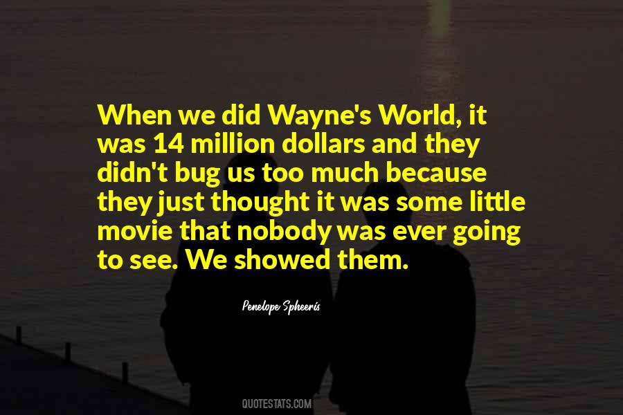 Wayne's World Quotes #876472