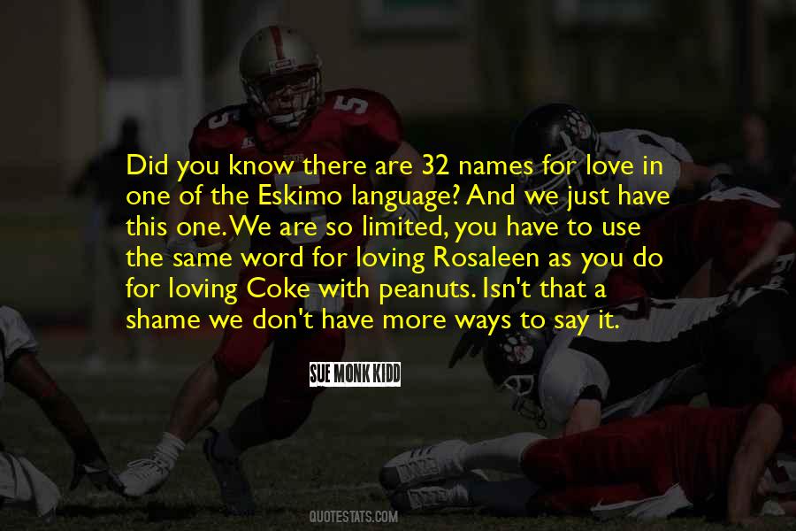 Ways To Say I Love You Quotes #1350180