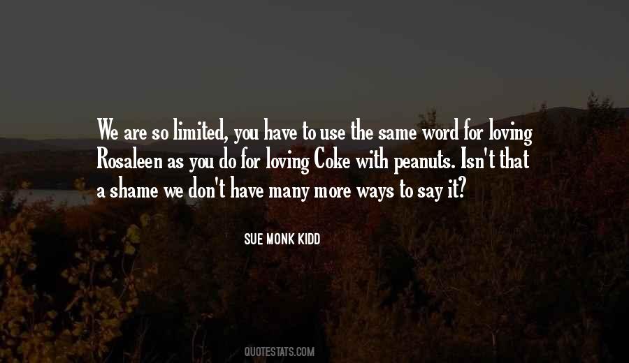 Ways To Say I Love You Quotes #1443777