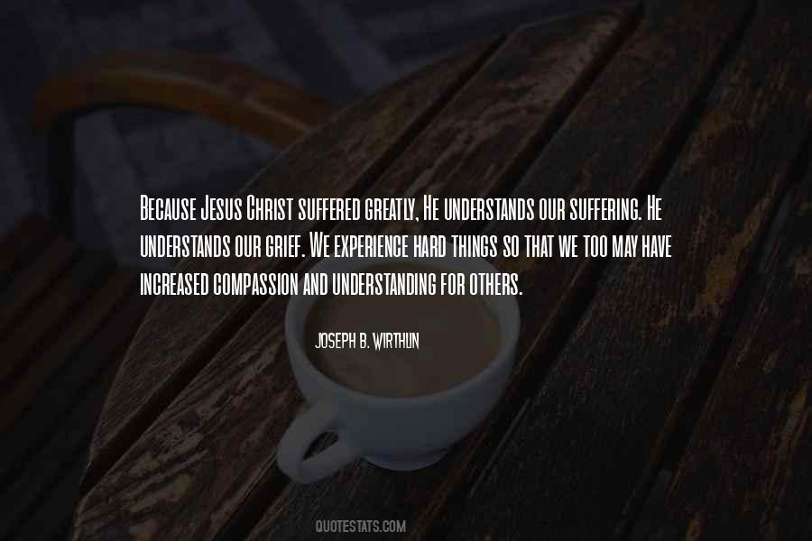 Quotes About The Compassion Of Jesus #1857316