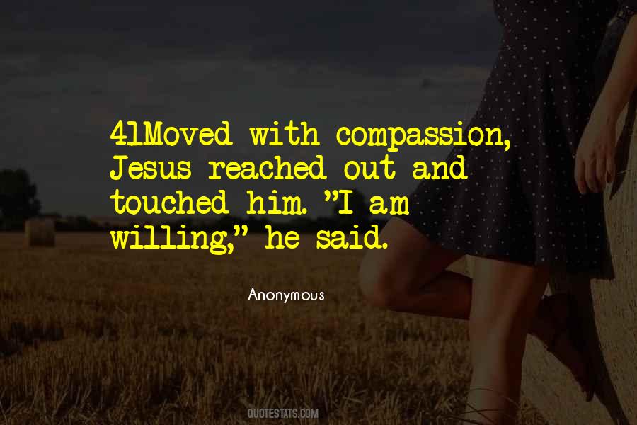 Quotes About The Compassion Of Jesus #244985