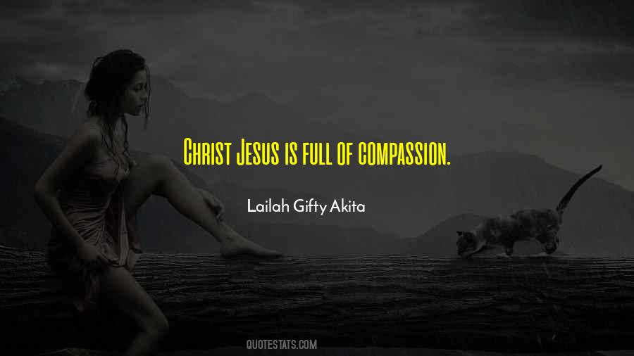 Quotes About The Compassion Of Jesus #353255