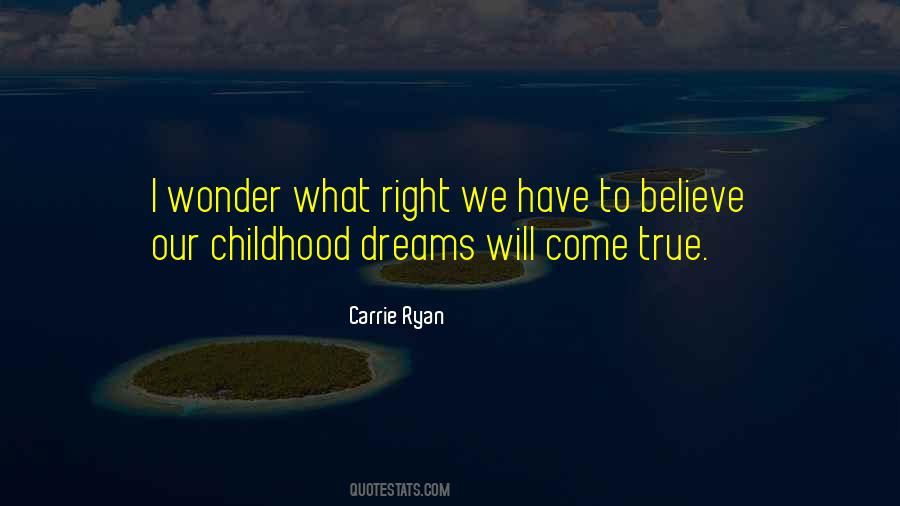 Quotes About Childhood Wonder #384363