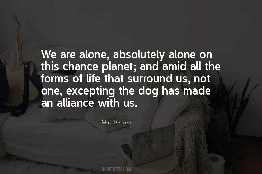 We All Are Alone Quotes #157009