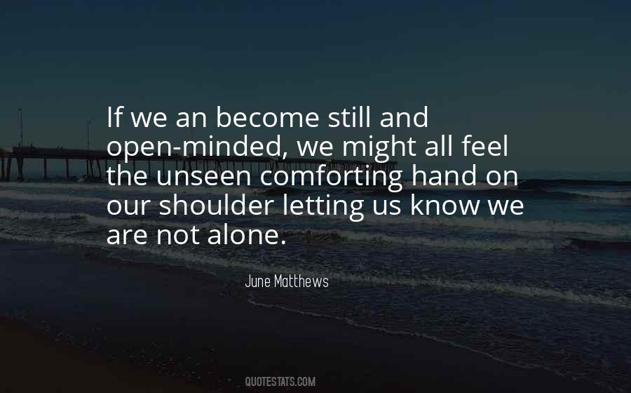 We All Are Alone Quotes #172625