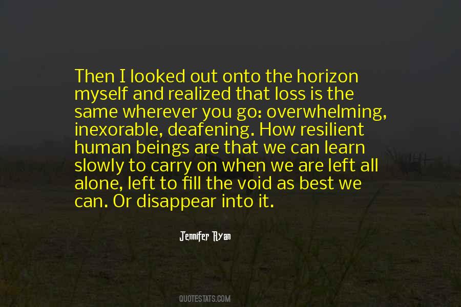 We All Are Alone Quotes #596562