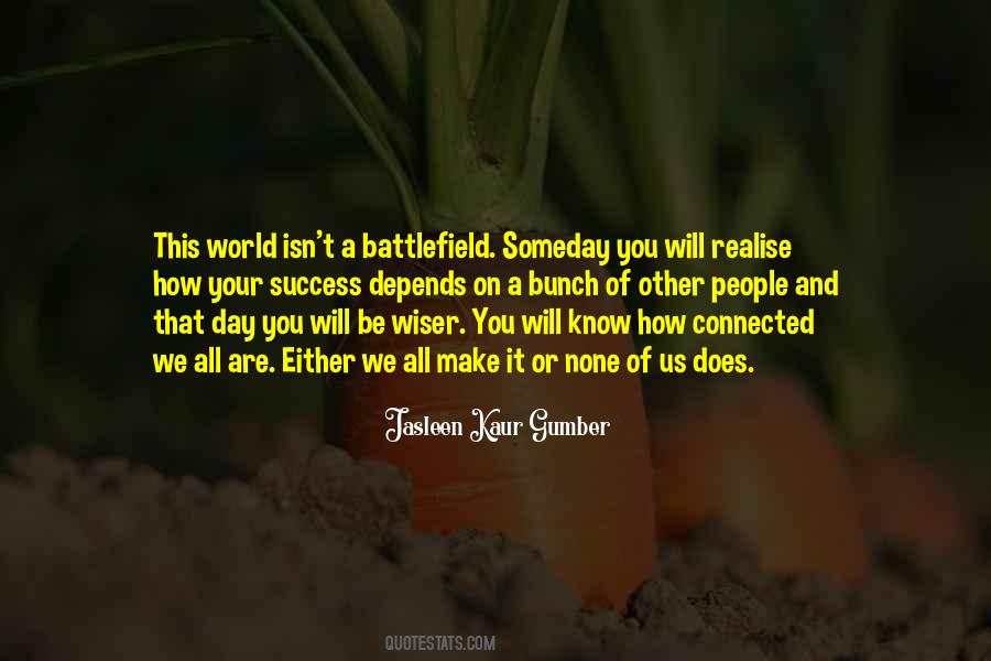 We All Are Connected Quotes #1018584 We All Are Connected Quotes #1018584
