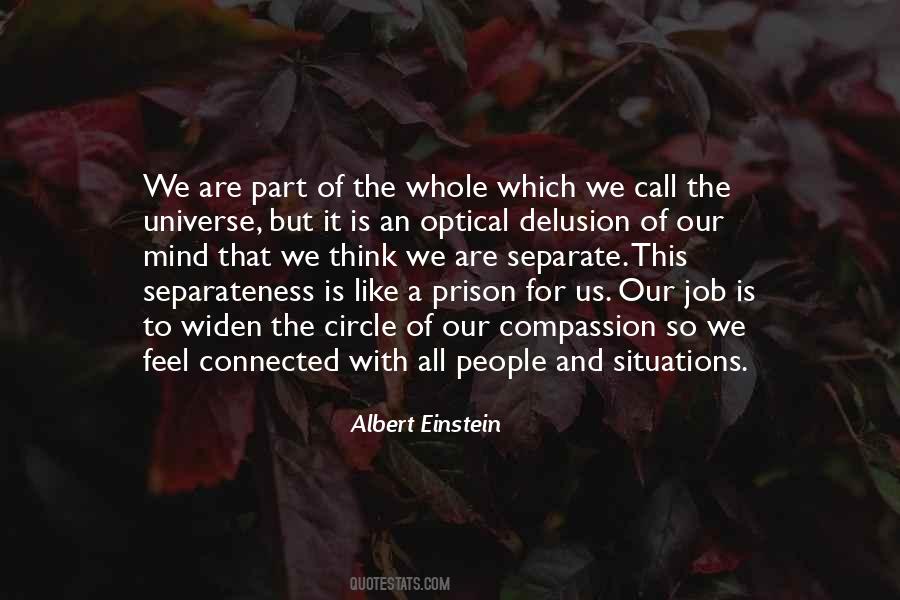 We All Are Connected Quotes #1111461