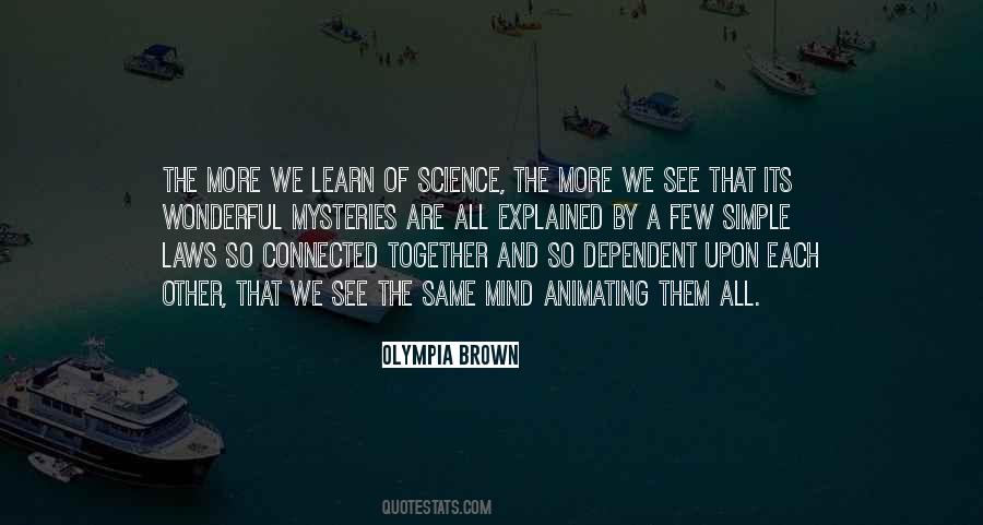 We All Are Connected Quotes #1446315 We All Are Connected Quotes #1446315