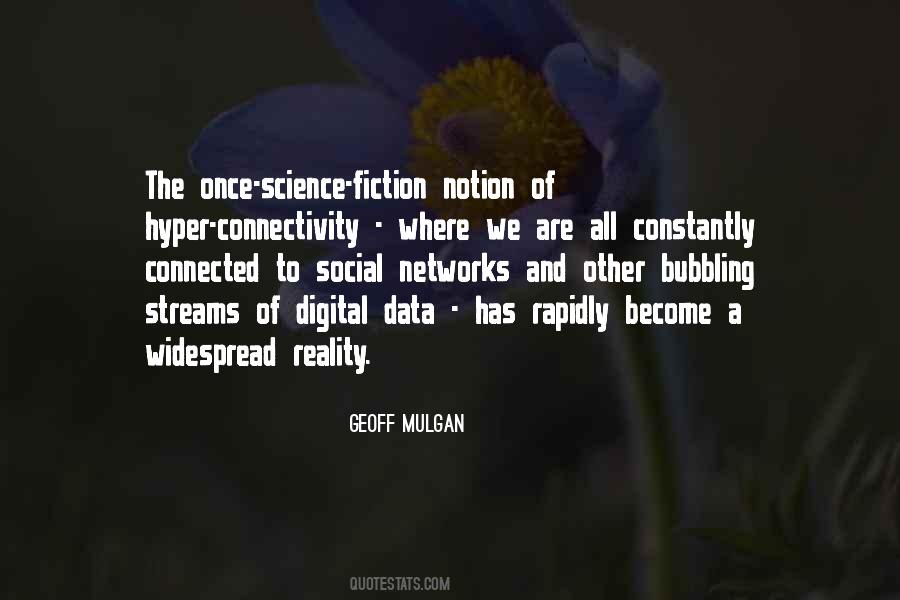 We All Are Connected Quotes #221135 We All Are Connected Quotes #221135