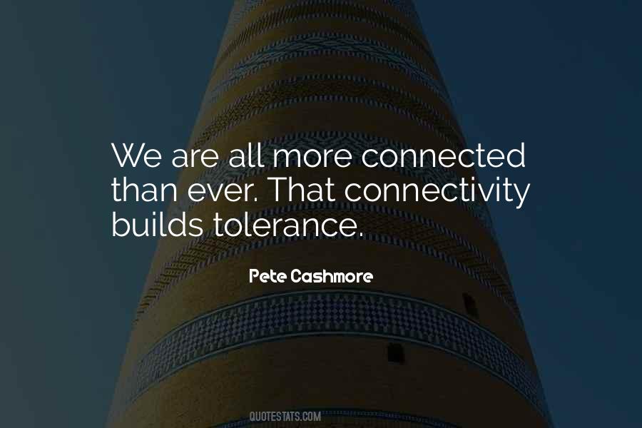 We All Are Connected Quotes #347119 We All Are Connected Quotes #347119