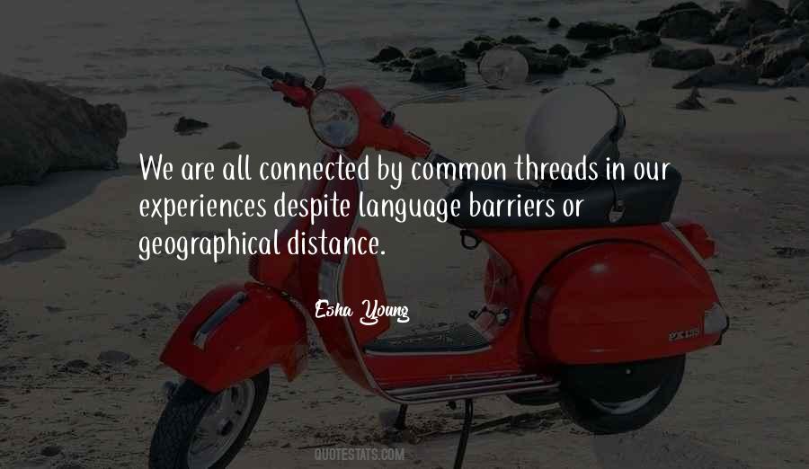 We All Are Connected Quotes #869421 We All Are Connected Quotes #869421