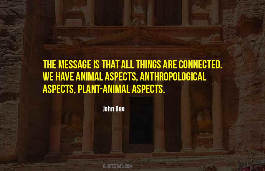 We All Are Connected Quotes #997200 We All Are Connected Quotes #997200