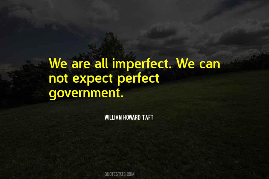 We All Are Not Perfect Quotes #1108589