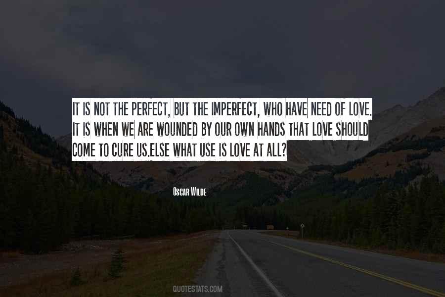 We All Are Not Perfect Quotes #1510584