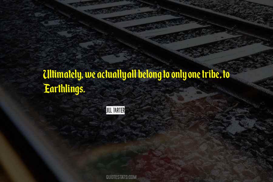 We All Belong Quotes #291935