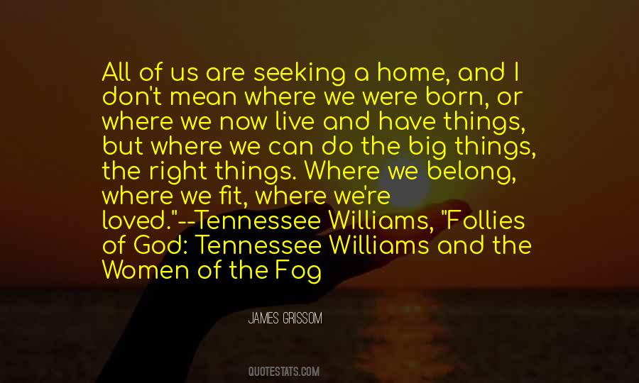 We All Belong Quotes #880081