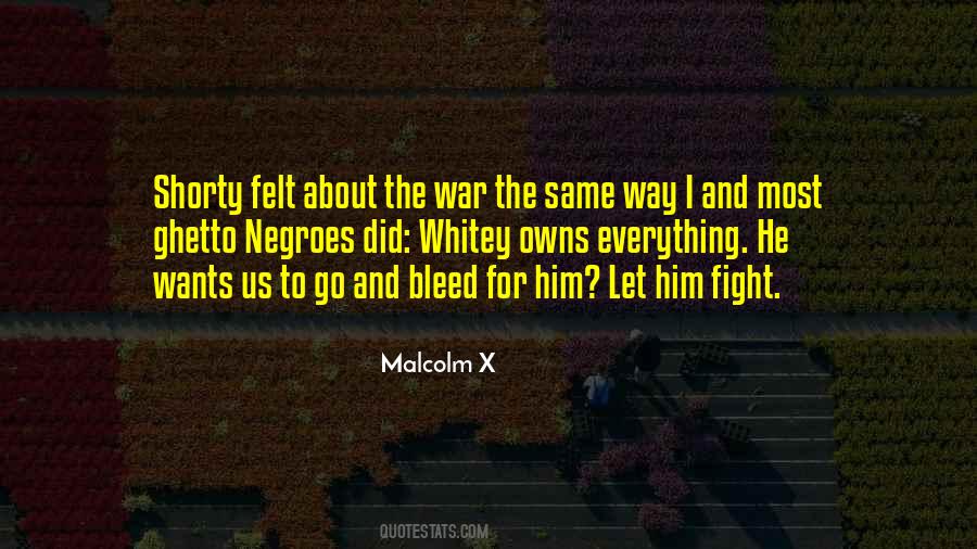 We All Bleed The Same Quotes #1355647