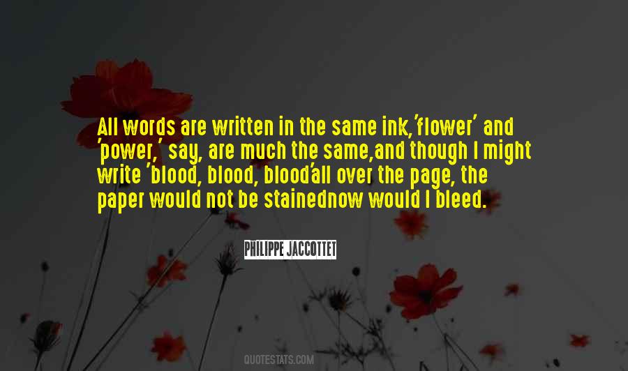 We All Bleed The Same Quotes #821549
