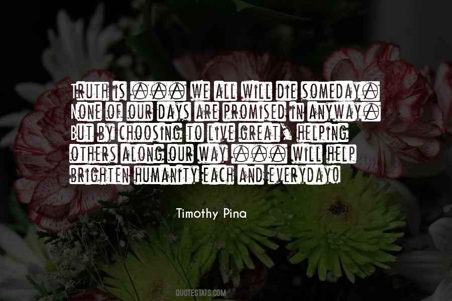 We All Die Anyway Quotes #1844644