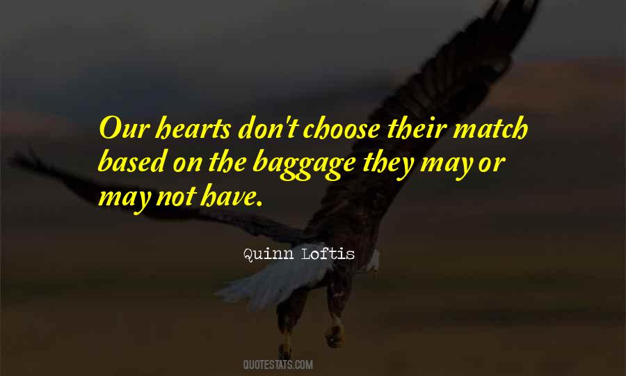 We All Have Baggage Quotes #105111