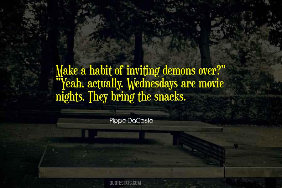 We All Have Demons Quotes #21951