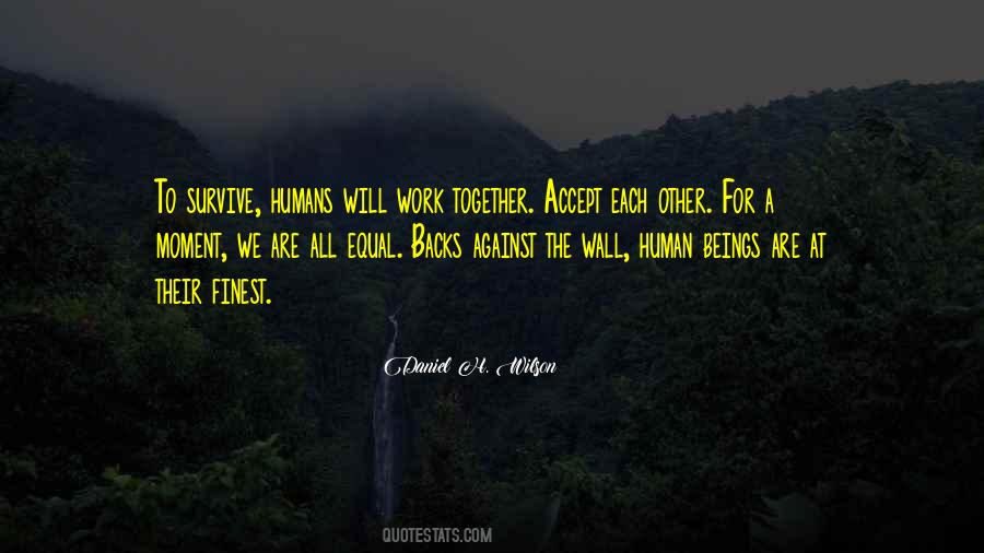 We All Humans Quotes #148126