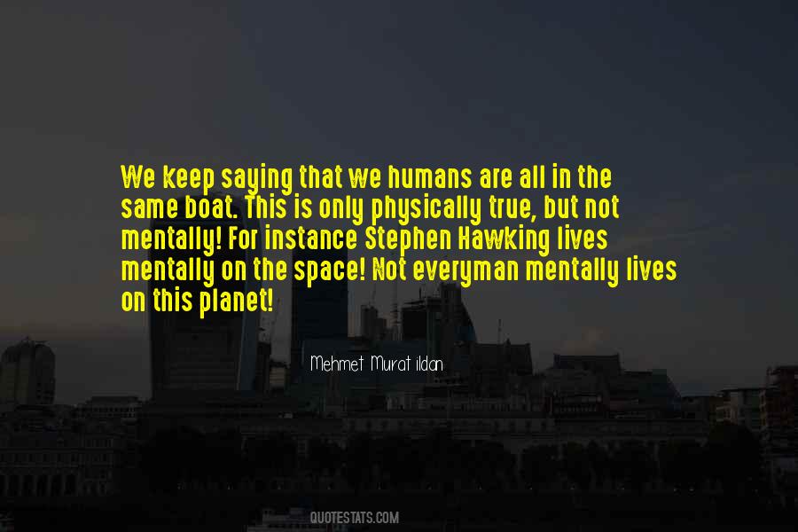 We All Humans Quotes #183706