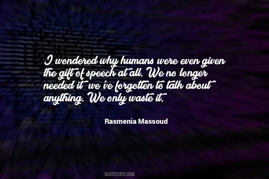 We All Humans Quotes #257697