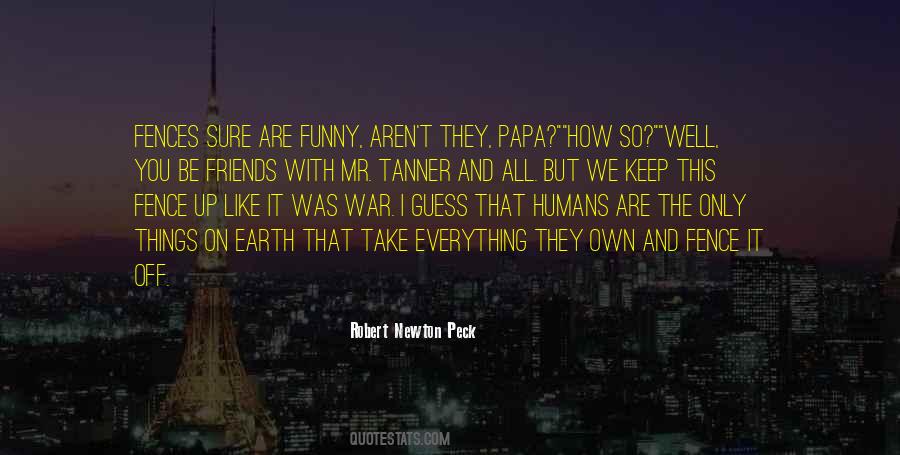 We All Humans Quotes #458104