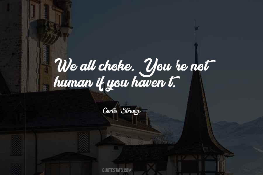 We All Humans Quotes #547509