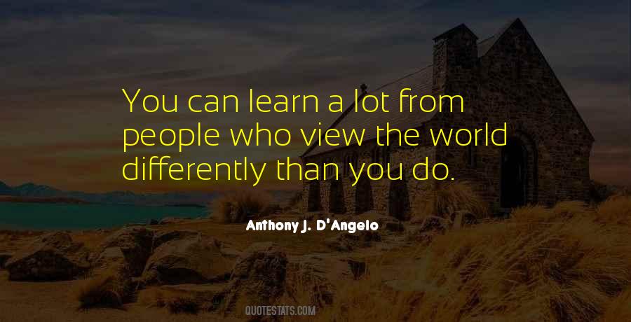 We All Learn Differently Quotes #821652