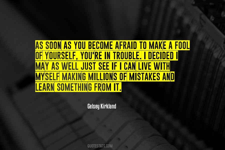 We All Learn From Our Mistakes Quotes #123241