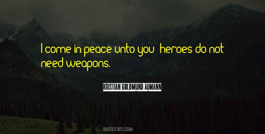 We All Need Heroes Quotes #323519