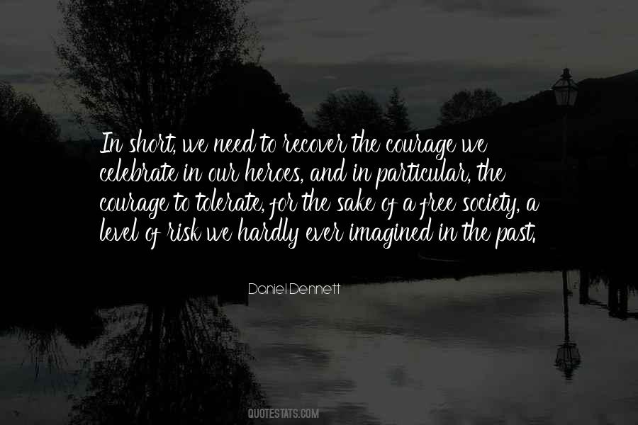 We All Need Heroes Quotes #35232