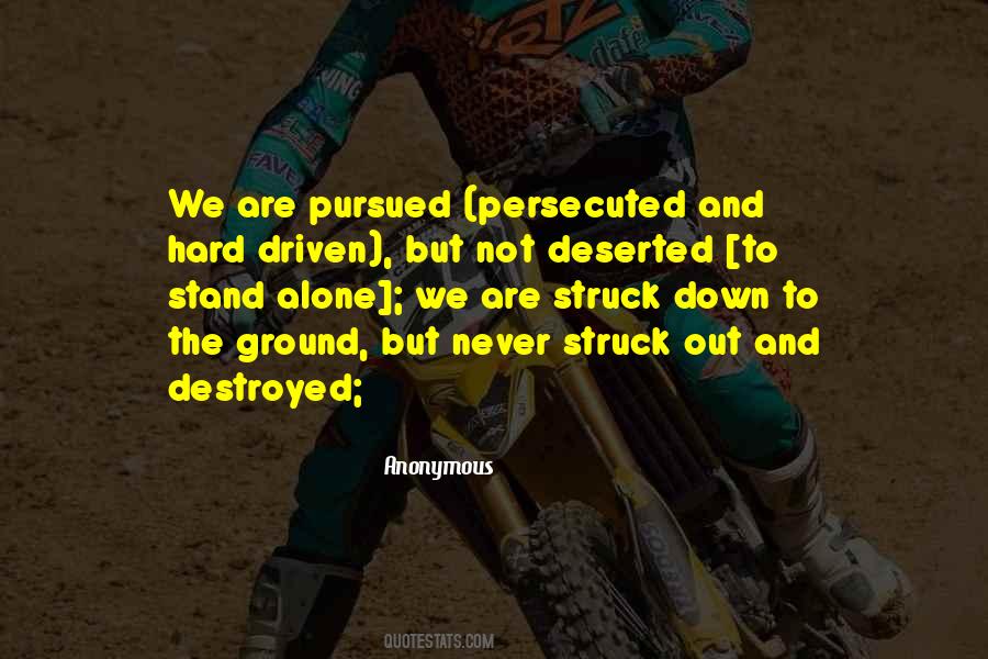 We All Stand Alone Quotes #108244