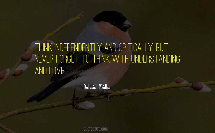 Quotes About Thinking Independently #427313