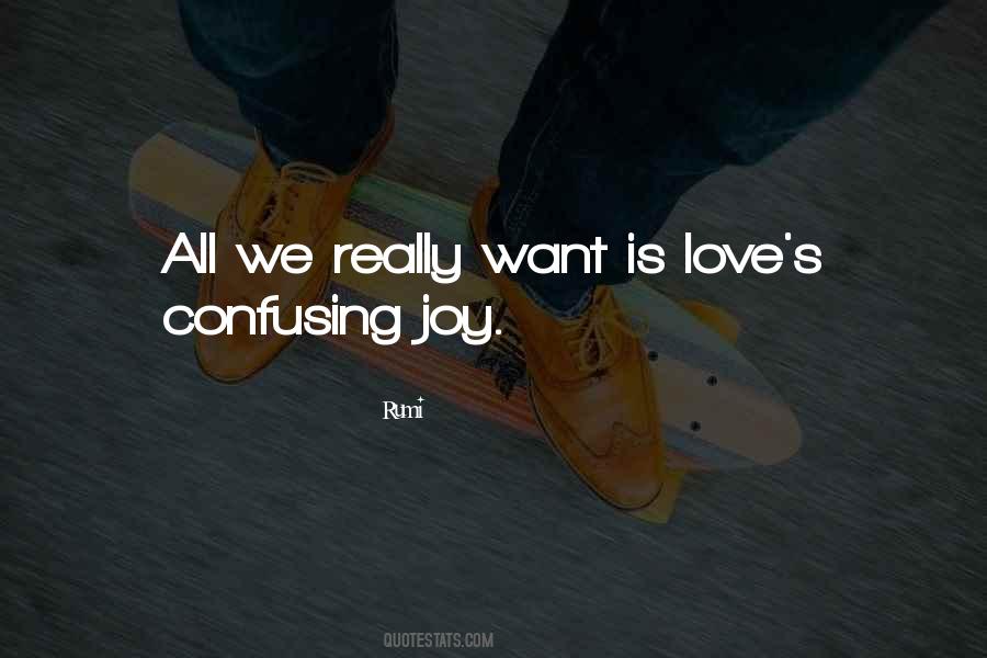 We All Want Love Quotes #693856