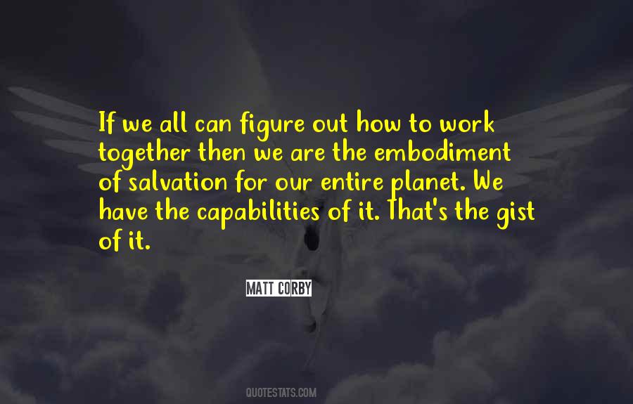 We All Work Together Quotes #1043293