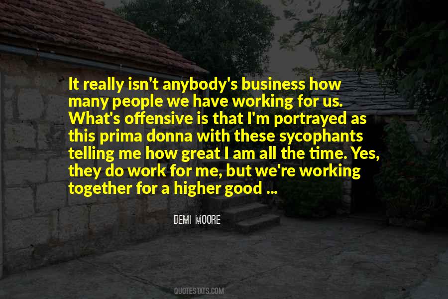 We All Work Together Quotes #190281